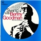 Benny Goodman And His Orchestra - Swing With Benny Goodman And His Orchestra