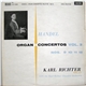 Handel, Karl Richter With The Karl Richter Chamber Orchestra - Organ Concertos Vol. 3: Nos. 9 10 11 12