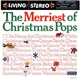 Various - The Merriest Of Christmas Pops