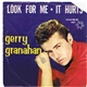 Gerry Granahan - Look For Me / It Hurts